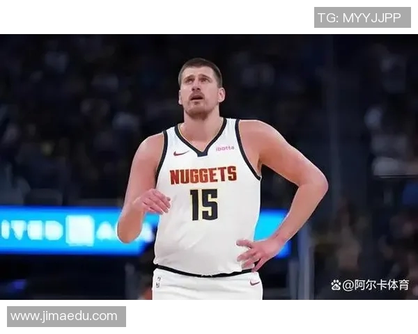 约基奇全场轰下39分15篮板10助攻，赛季第13次三双助球队加时取胜