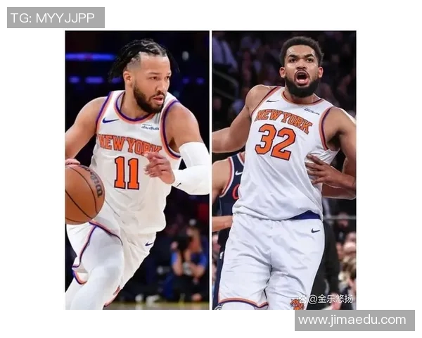 这就是纽约？尼克斯首发五虎皆进东部前20 布伦森第二唐斯第七